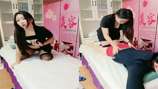 按摩店激情勾搭女技师，体验极致诱惑